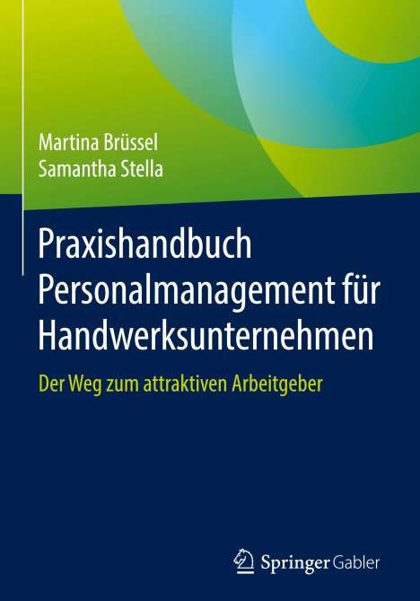 Samantha Stella: Praxishandbuch Personalmanagement für Handwerksunternehmen, Buch