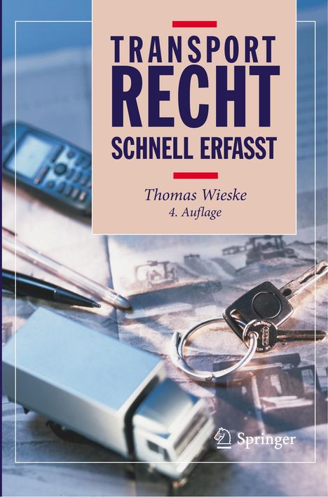Thomas Wieske: Transportrecht - Schnell erfasst, Buch