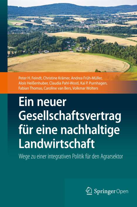 Peter H. Feindt: Ein neuer Gesellschaftsvertrag für eine nachhaltige Landwirtschaft, Buch