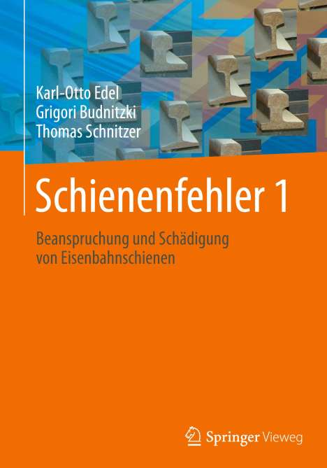 Karl-Otto Edel: Schienenfehler 1, Buch