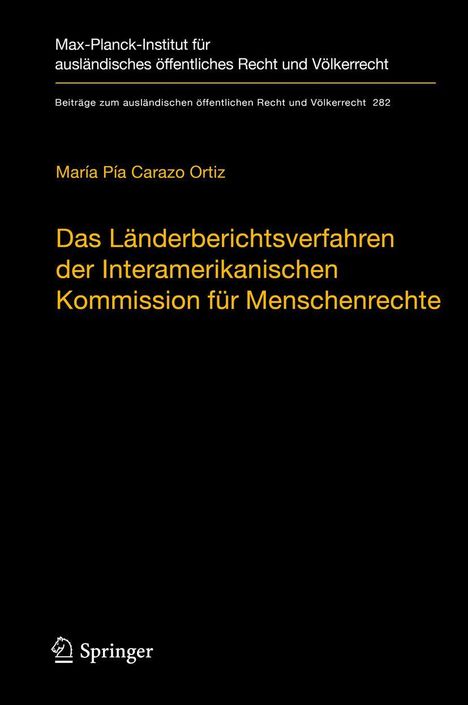 María Pía Carazo Ortiz: Das Länderberichtsverfahren der Interamerikanischen Kommission für Menschenrechte, Buch