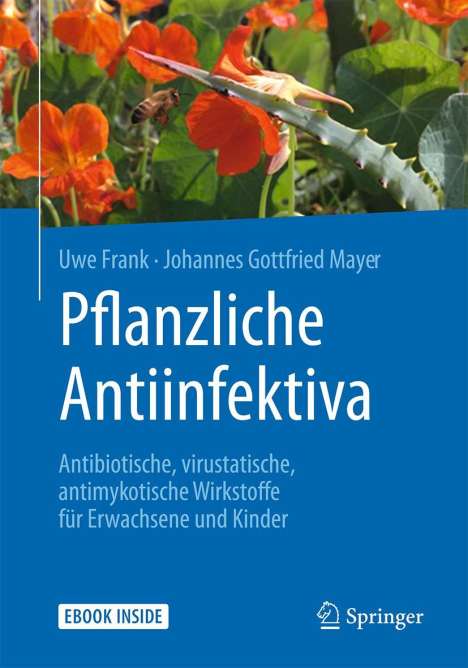 Uwe Frank: Pflanzliche Antiinfektiva, 1 Buch und 1 Diverse