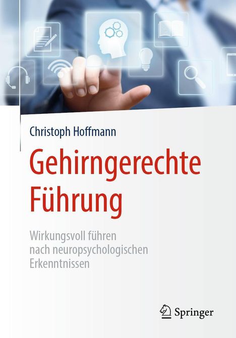 Christoph Hoffmann: Gehirngerechte Führung, Buch
