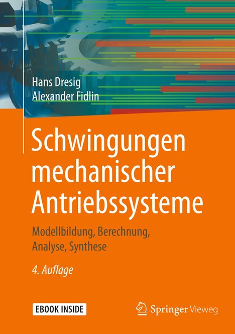 Alexander Fidlin: Schwingungen mechanischer Antriebssysteme, Buch