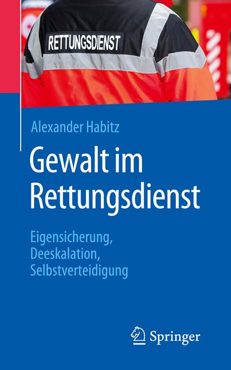 Alexander Habitz: Gewalt im Rettungsdienst, Buch