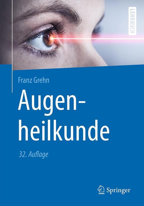 Franz Grehn: Augenheilkunde, Buch