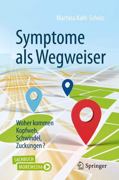 Martina Kahl-Scholz: Symptome als Wegweiser, Buch