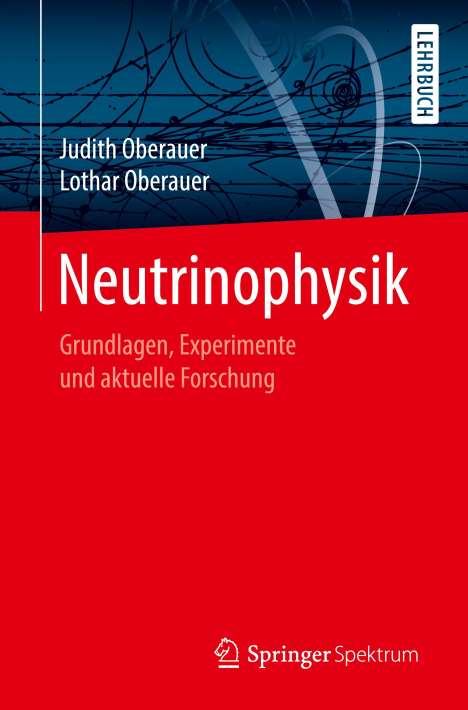 Judith Oberauer: Neutrinophysik, Buch