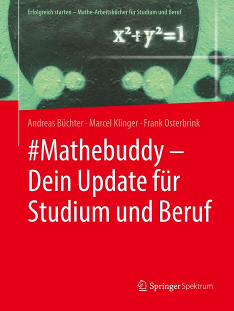 Andreas Büchter: #Mathebuddy ¿ Dein Update für Studium und Beruf, Buch