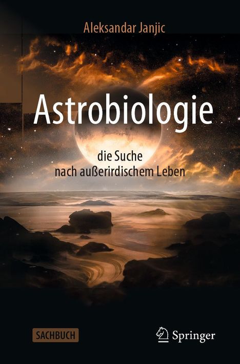 Aleksandar Janjic: Astrobiologie - die Suche nach außerirdischem Leben, Buch