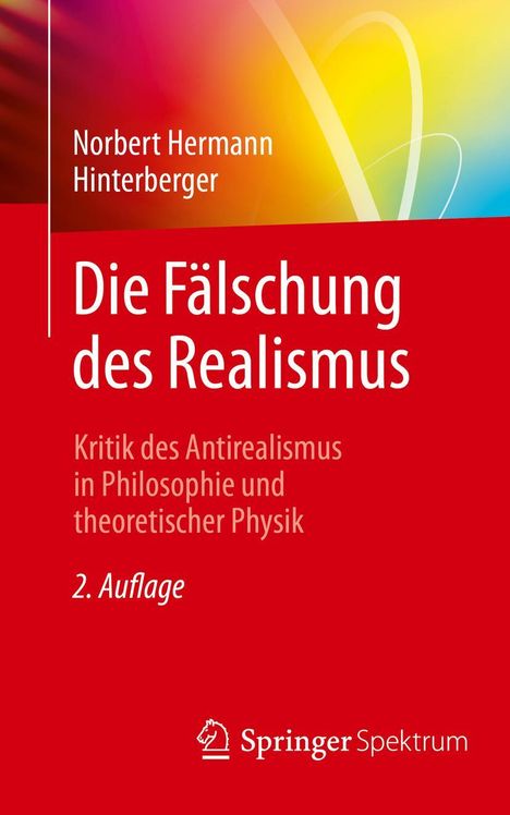 Norbert Hermann Hinterberger: Die Fälschung des Realismus, Buch