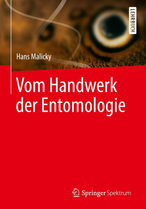 Hans Malicky: Vom Handwerk der Entomologie, Buch