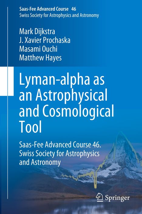 Masami Ouchi: Lyman-alpha as an Astrophysical and Cosmological Tool, Buch