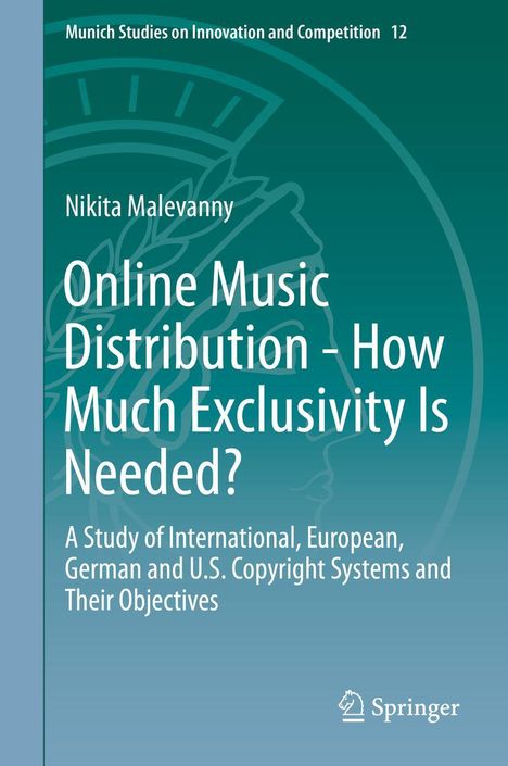 Nikita Malevanny: Online Music Distribution - How Much Exclusivity Is Needed?, Buch