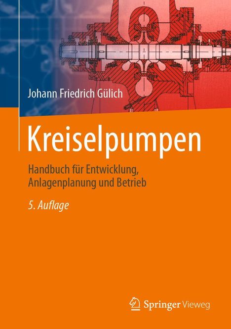 Johann Friedrich Gülich: Kreiselpumpen, Buch