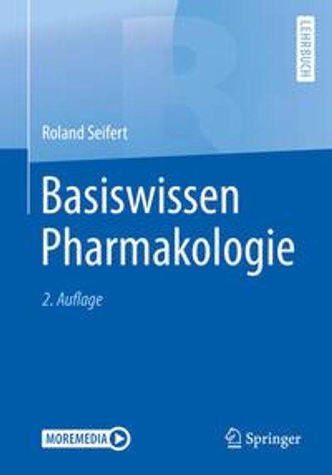Roland Seifert: Seifert, R: Basiswissen Pharmakologie, Diverse