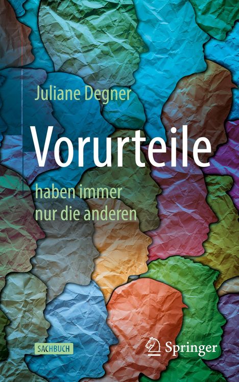 Juliane Degner: Vorurteile, Buch