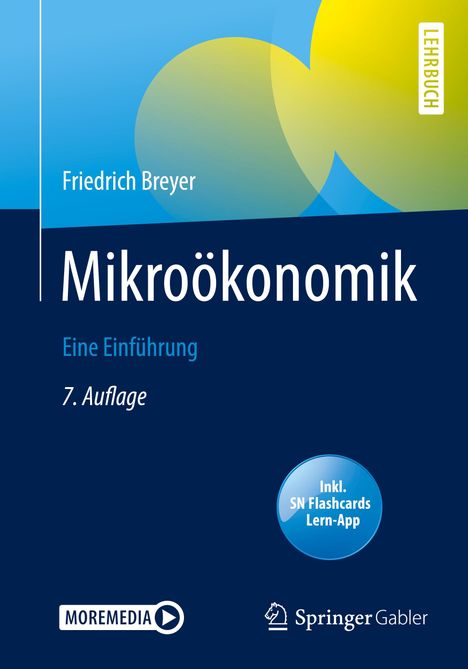 Friedrich Breyer: Mikroökonomik, 1 Buch und 1 eBook