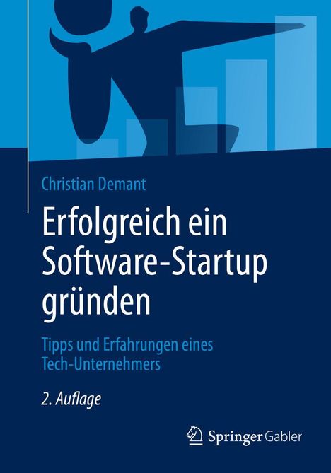 Christian Demant: Erfolgreich ein Software-Startup gründen, Buch