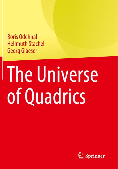 Boris Odehnal: The Universe of Quadrics, Buch