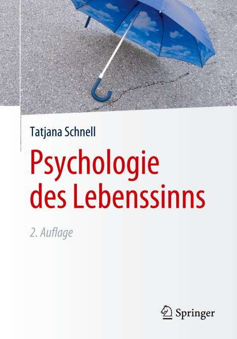 Tatjana Schnell: Psychologie des Lebenssinns, Buch