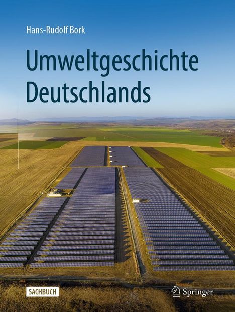 Hans-Rudolf Bork: Umweltgeschichte Deutschlands, Buch