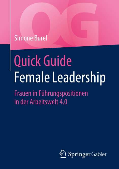 Simone Burel: Quick Guide Female Leadership, Buch