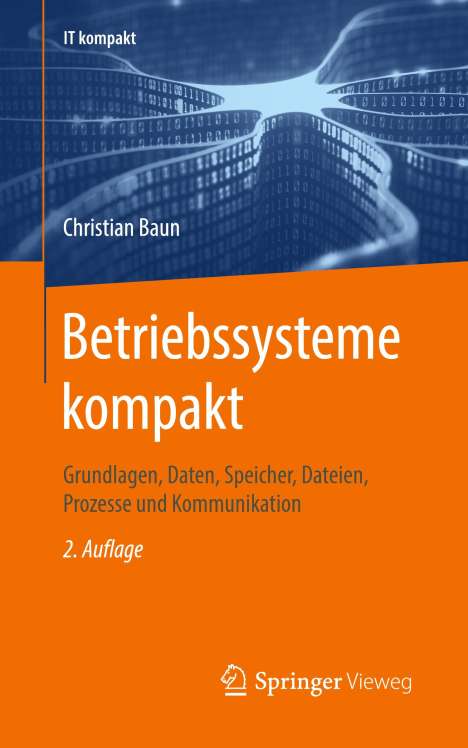 Christian Baun: Baun, C: Betriebssysteme kompakt, Buch