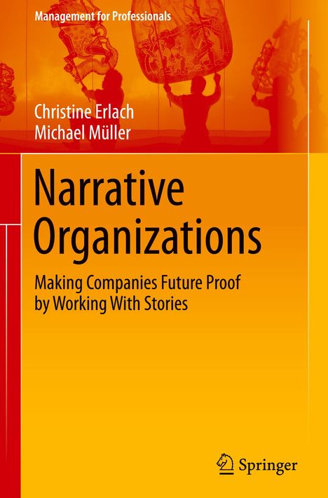 Christine Erlach: Narrative Organizations, Buch