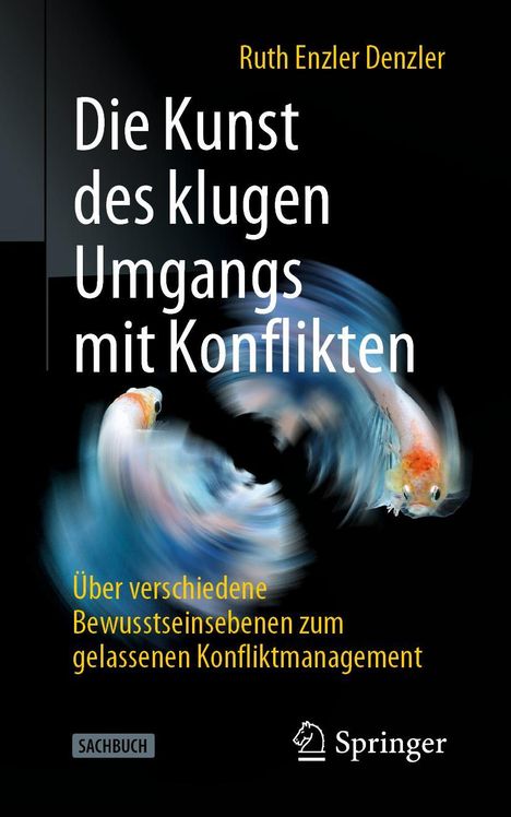 Ruth Enzler Denzler: Die Kunst des klugen Umgangs mit Konflikten, Buch