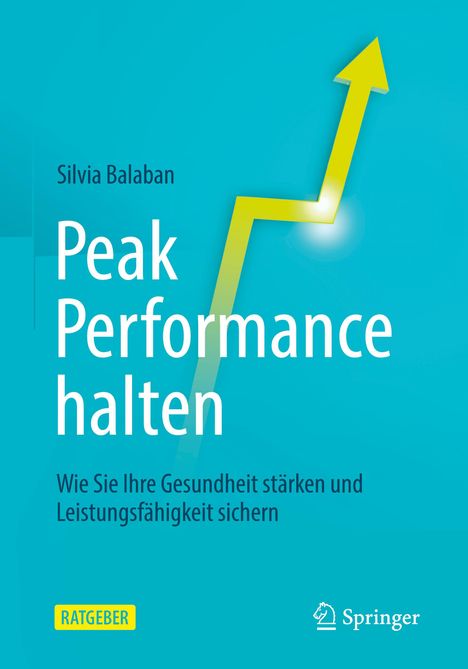 Silvia Balaban: Peak Performance halten, Buch