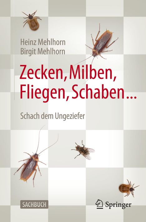 Birgit Mehlhorn: Zecken, Milben, Fliegen, Schaben ..., Buch