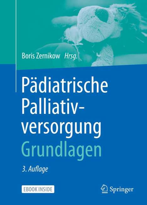 Pädiatrische Palliativversorgung - Grundlagen, 1 Buch und 1 Diverse