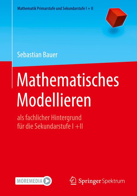 Sebastian Bauer: Mathematisches Modellieren, Buch