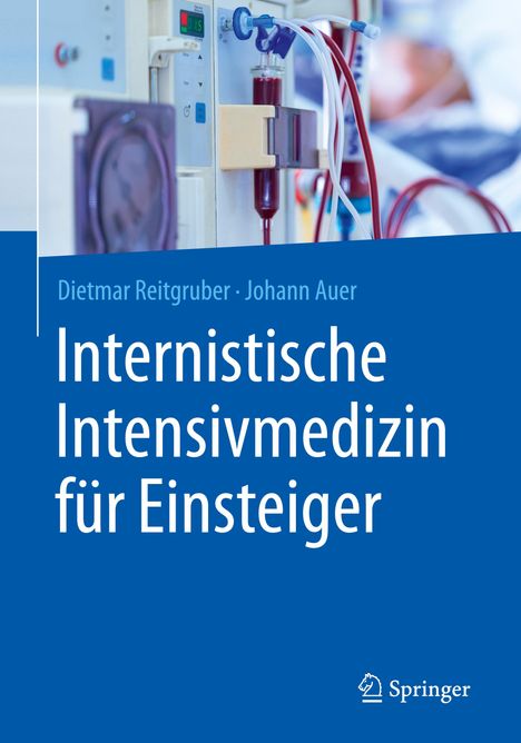 Johann Auer: Internistische Intensivmedizin für Einsteiger, Buch