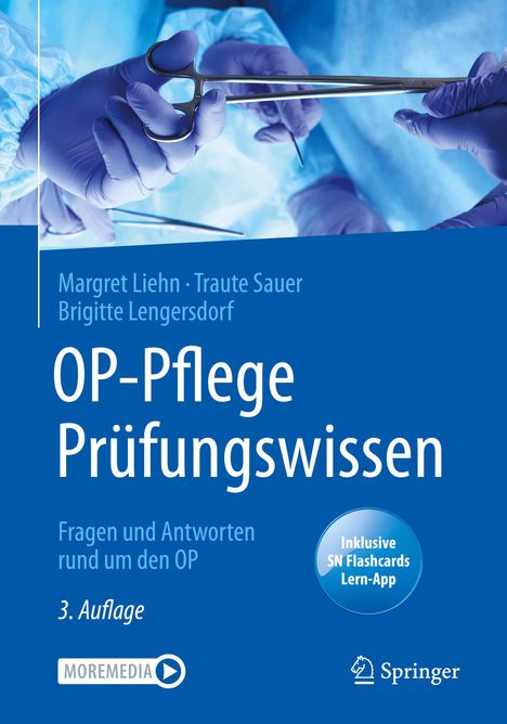 Margret Liehn: OP-Pflege Prüfungswissen, 1 Buch und 1 eBook