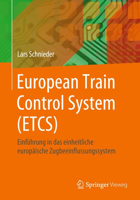 Lars Schnieder: Schnieder, L: European Train Control System (ETCS), Buch