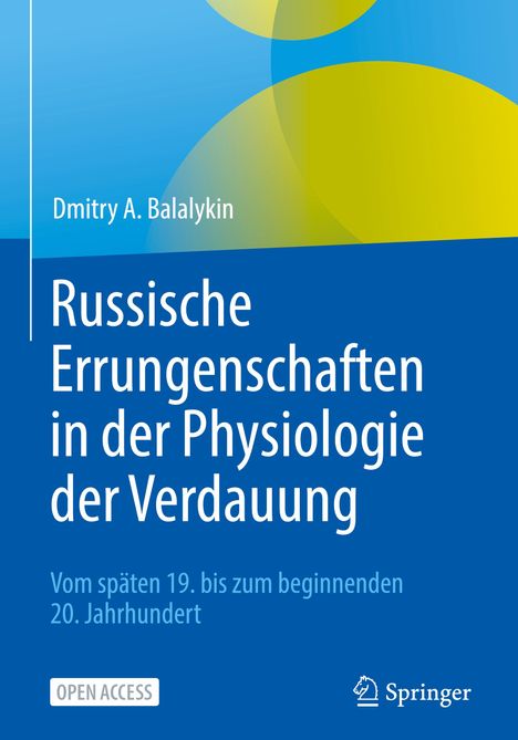 Dmitry A. Balalykin: Russische Errungenschaften in der Physiologie der Verdauung, Buch