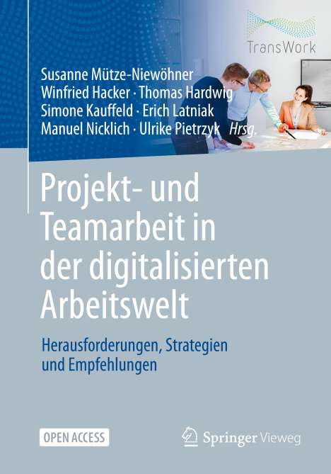 Projekt- und Teamarbeit in der digitalisierten Arbeitswelt, Buch