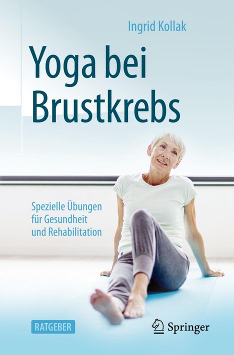 Ingrid Kollak: Yoga bei Brustkrebs, Buch