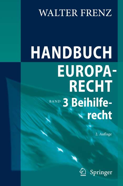 Walter Frenz: Handbuch Europarecht, Buch