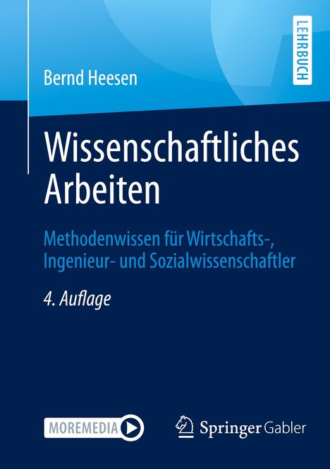 Bernd Heesen: Wissenschaftliches Arbeiten, Buch
