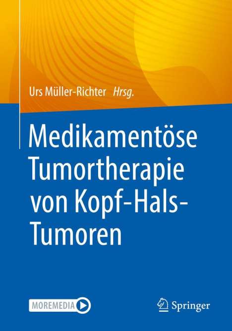 Medikamentöse Tumortherapie von Kopf-Hals-Tumoren, Buch