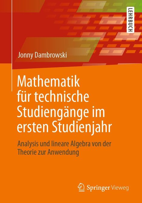 Jonny Dambrowski: Mathematik für technische Studiengänge im ersten Studienjahr, Buch