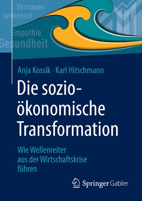 Karl Hitschmann: Die sozioökonomische Transformation, Buch