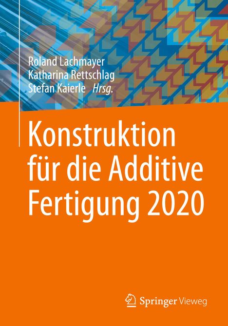 Konstruktion für die Additive Fertigung 2020, Buch