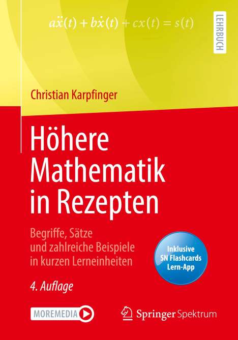 Christian Karpfinger: Höhere Mathematik in Rezepten, 1 Buch und 1 eBook