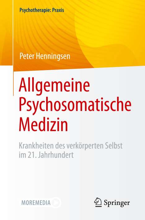 Peter Henningsen: Allgemeine Psychosomatische Medizin, Buch