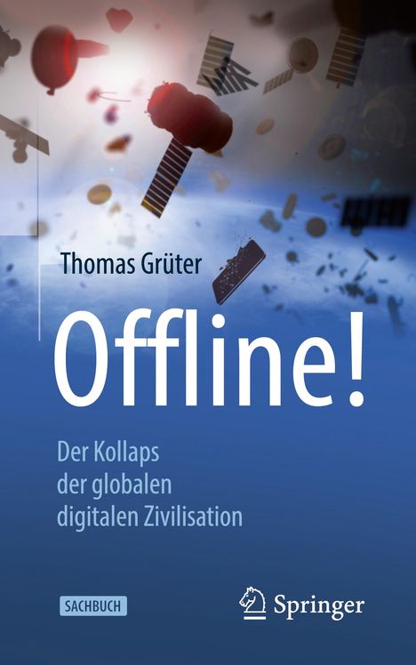 Thomas Grüter: Offline!, Buch