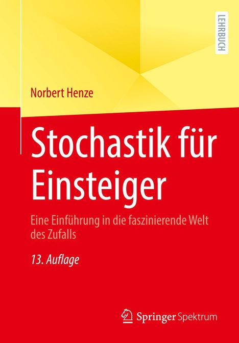 Norbert Henze: Henze, N: Stochastik für Einsteiger, Buch